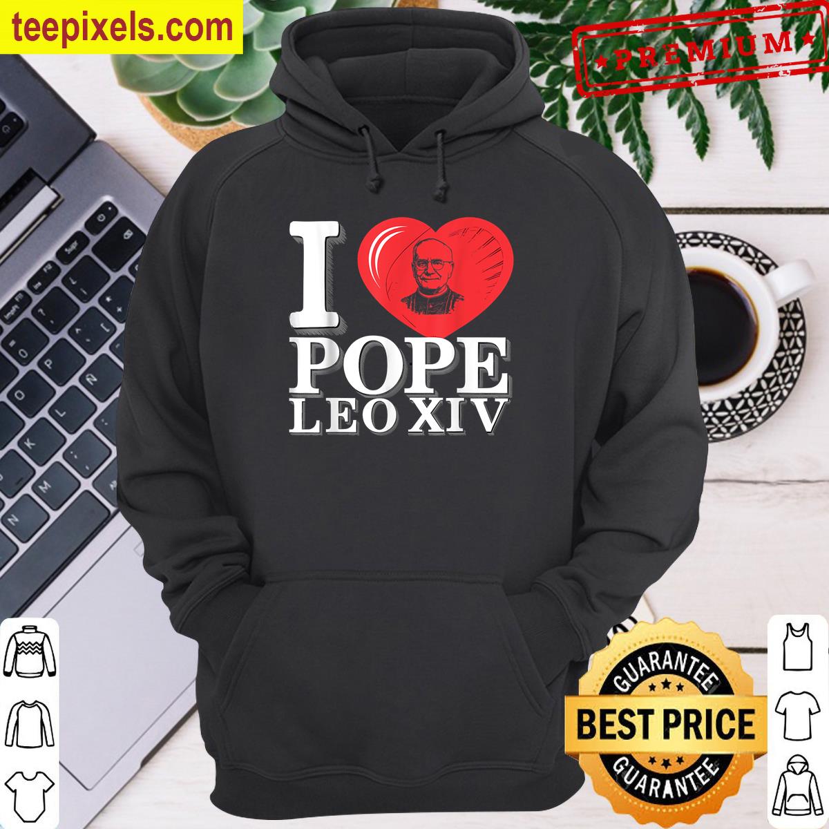 I Heart Love Pope Leo Xiv Is Dope Prays Catholic Prayers T-shirt Tee Shirt