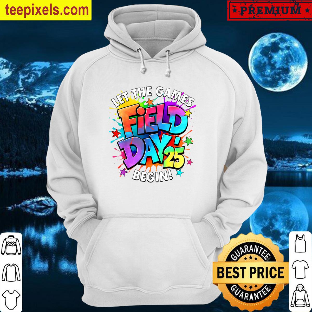 Let The Games Begin Field Day School Teachers Boys Girls T-shirt Tee Shirt