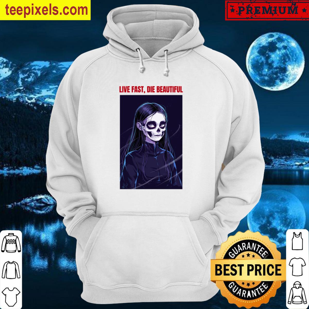 Live Fast, Die Beautiful Essential T-shirt Tee Shirt