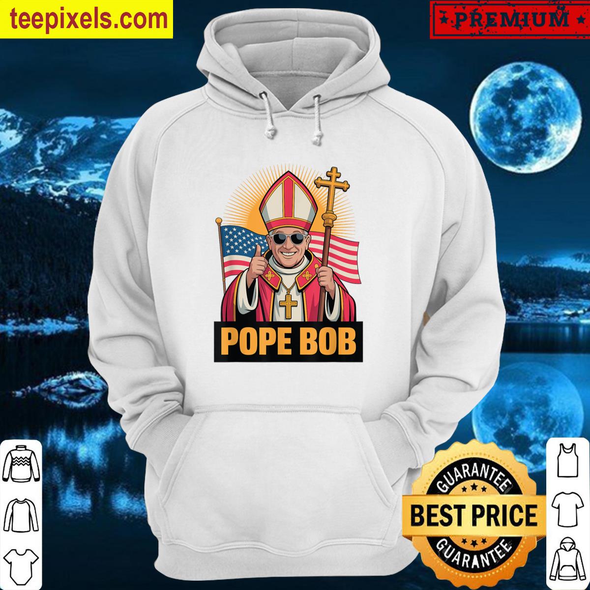 Pope Bob Robert Prevost Pope Leo Xiv Usa T-shirt Tee Shirt