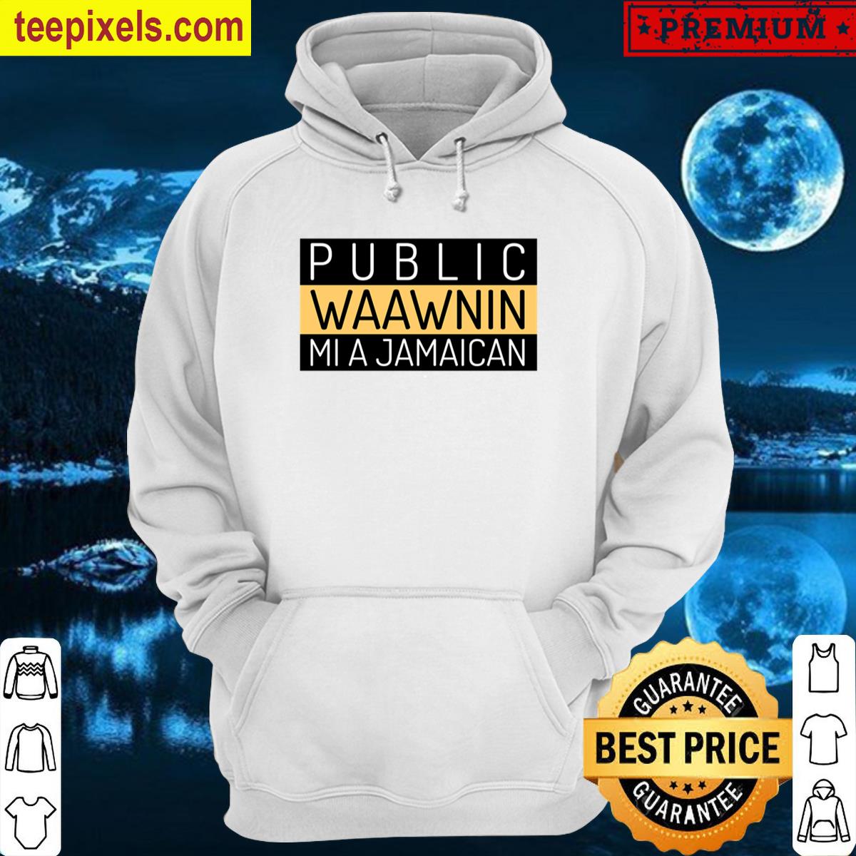 Public Waawnin Mi A Jamaican Tees Classic T-shirt Tee Shirt