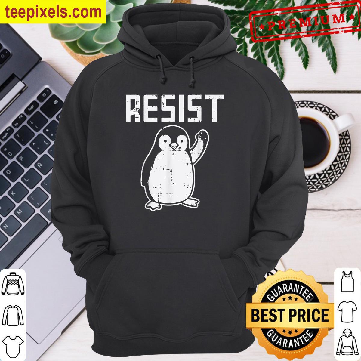 Funny-penguin-resist- Tee Shirt