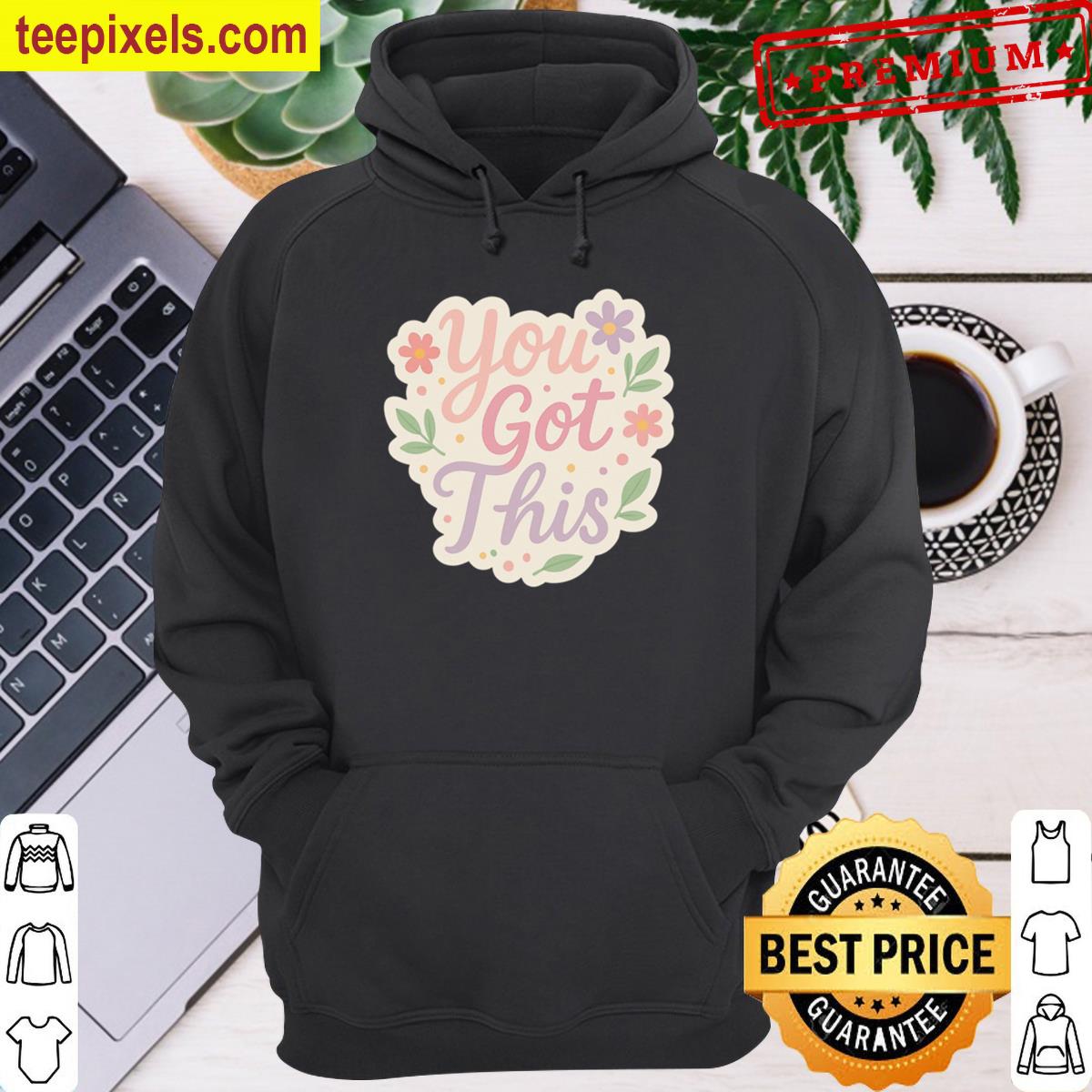 You-got-this-pastel-flowers Tee Shirt