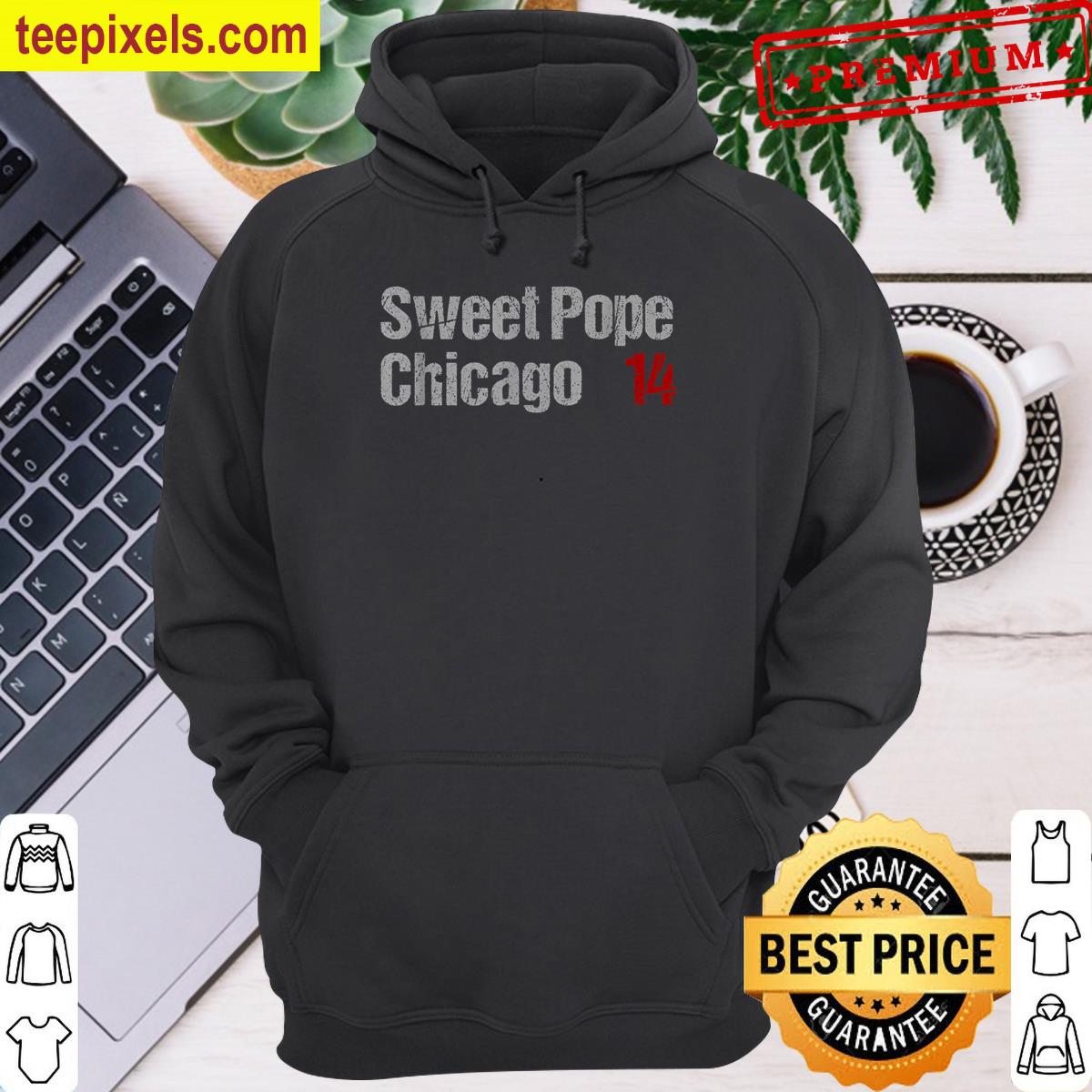 Funny Tee Sweet Pope Chicago 14 Tee Shirt